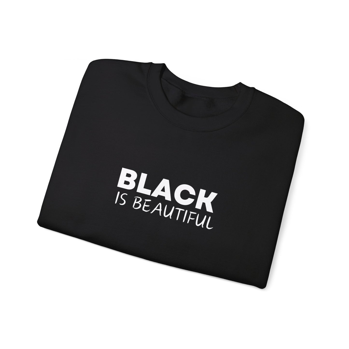 Black Is Beautiful Unisex Crewneck Sweatshirt