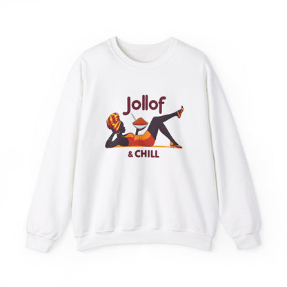 Jollof and Chill Unisex Sweatshirt