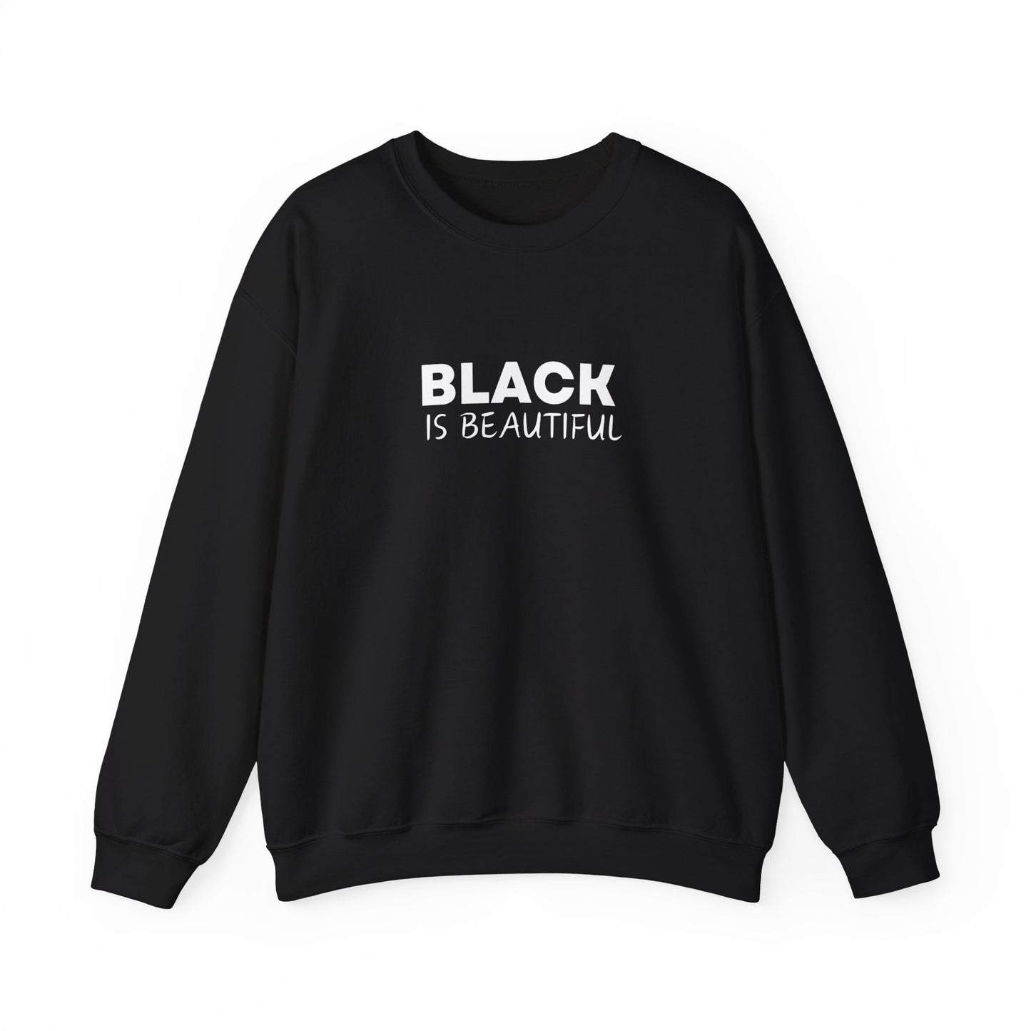 Black Is Beautiful Unisex Crewneck Sweatshirt