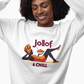 Jollof and Chill Unisex Sweatshirt